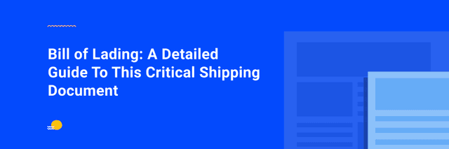 Bill of Lading | Meaning, Types & Usage for Importers & Exporters